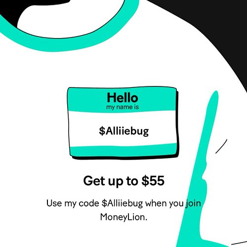 Get up to $55! Use my code $Alliiebug when you join MoneyLion.
https://mlion.us/$Alliiebug
