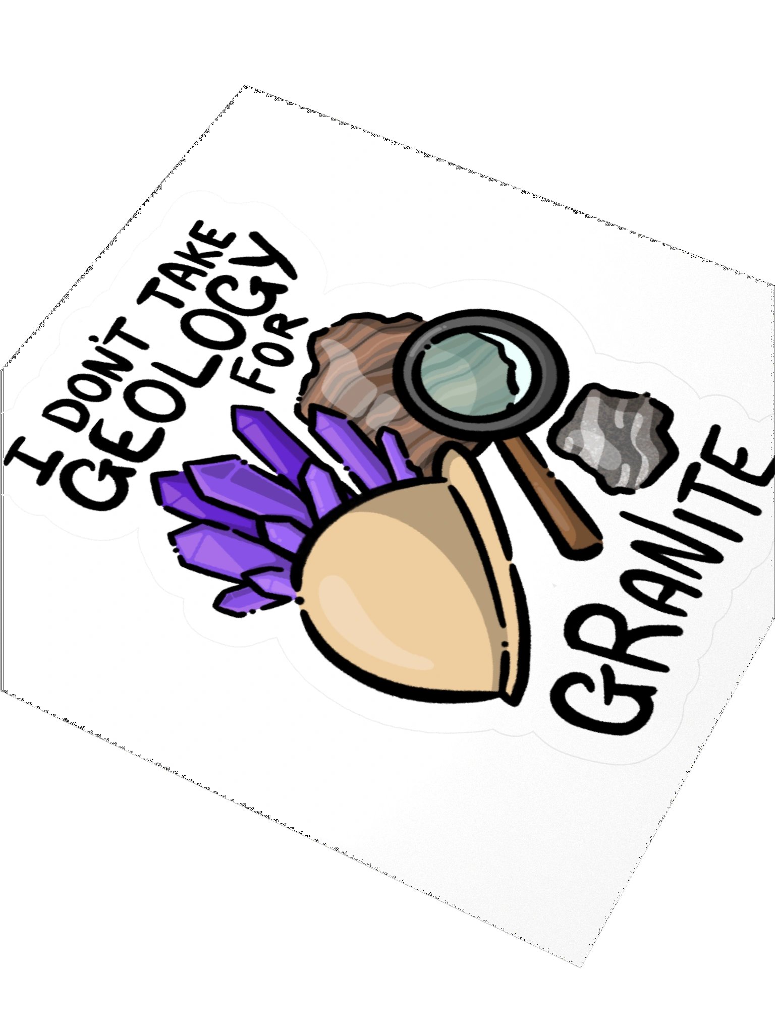 Funny Geology Pun Kiss Cut Sticker product image (3)