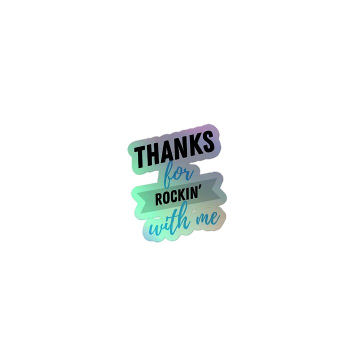 Thanks for Rockin' with me Sticker product image (1)