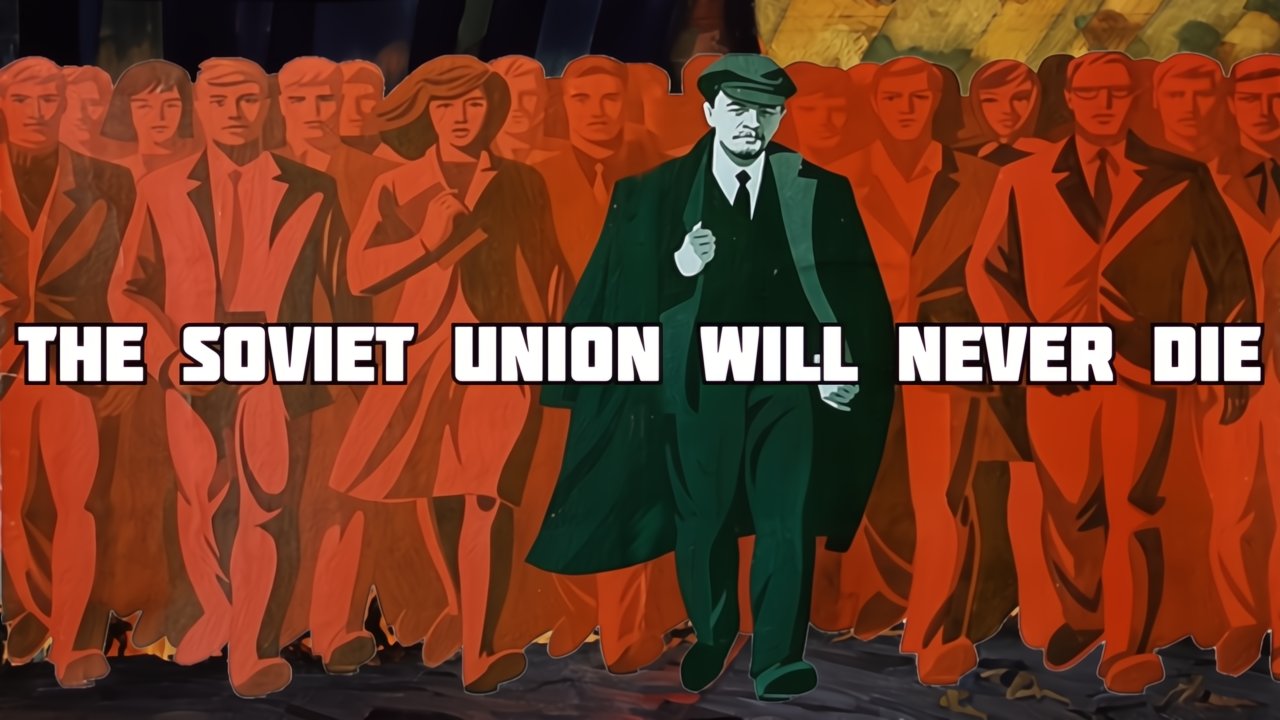 The Soviet Union Will Never Die product image (1)