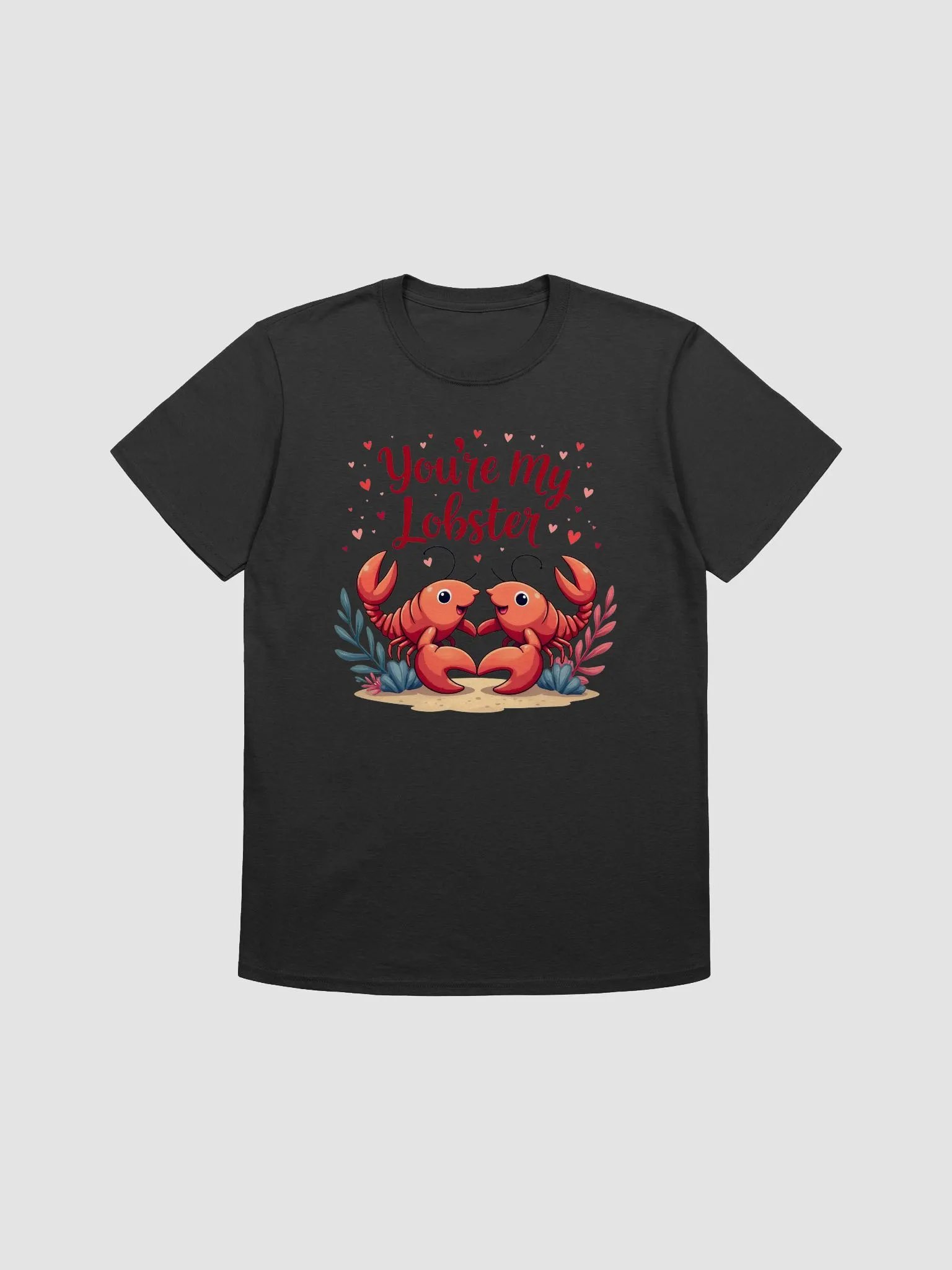 You’re My Lobster | Cute Romantic Lobster T-Shirt product image (1)