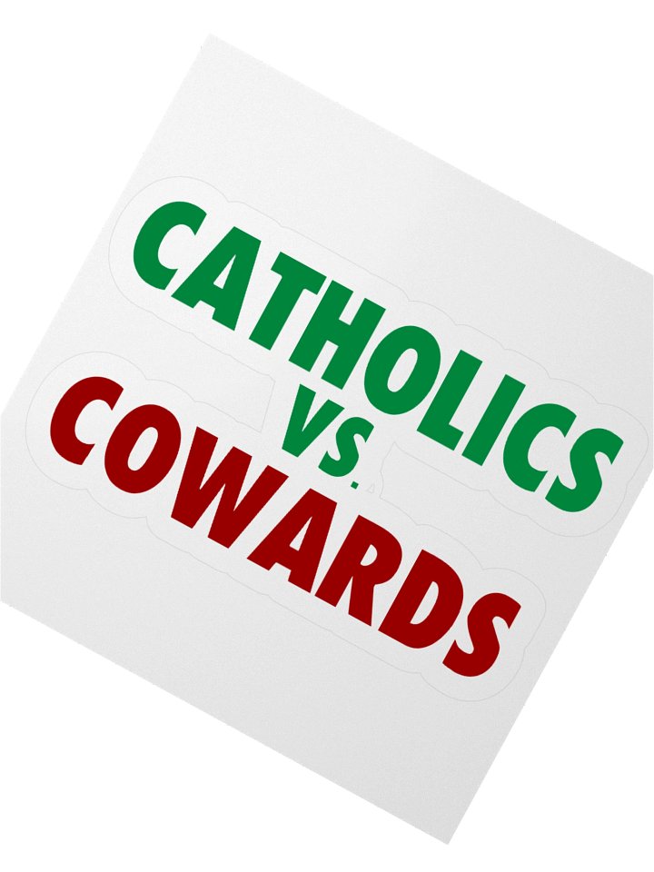 Catholics vs Cowards Kiss-Cut Sticker product image (6)