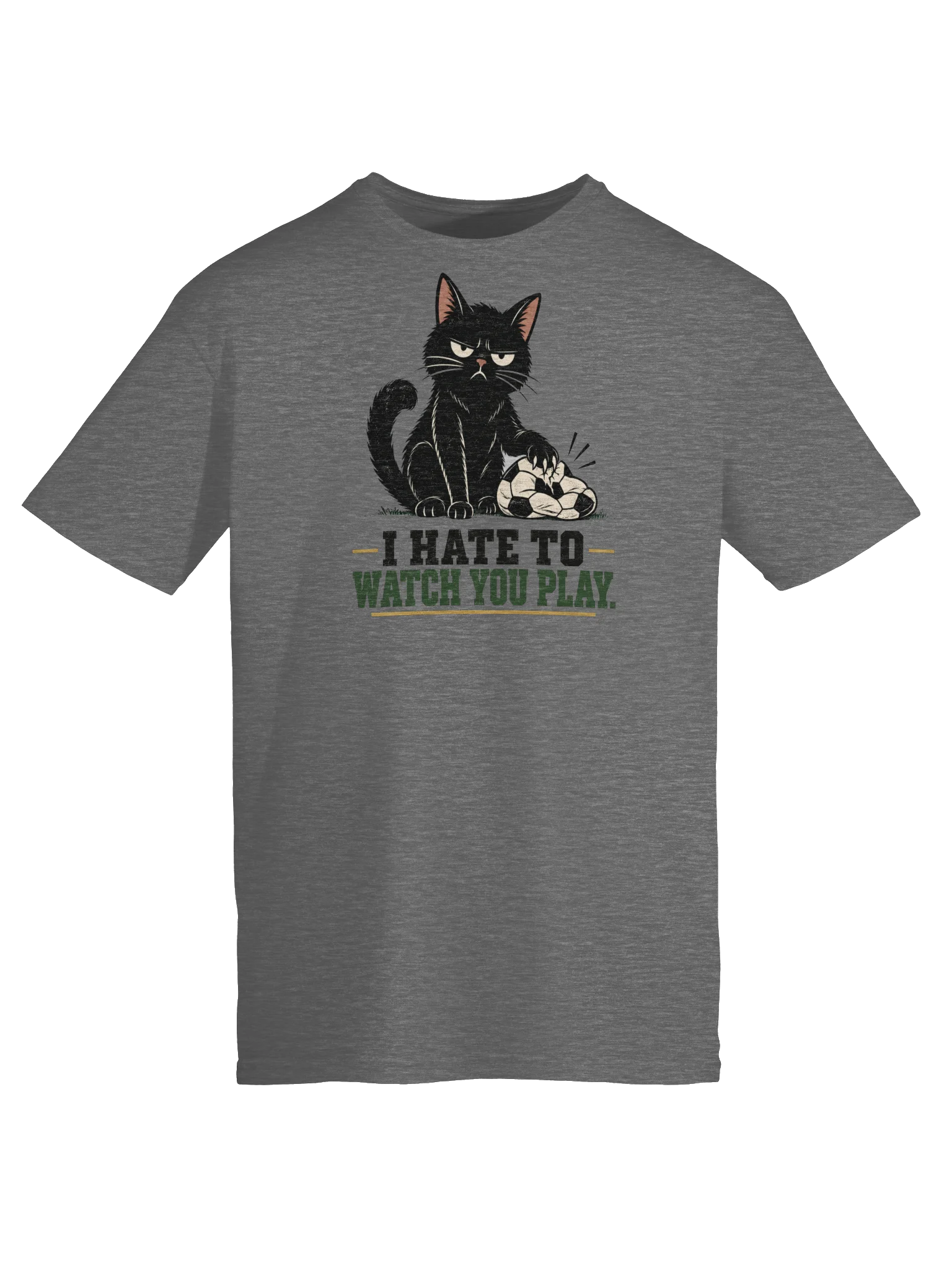 I Hate to Watch You Play Cat Soccer Tee product image (5)