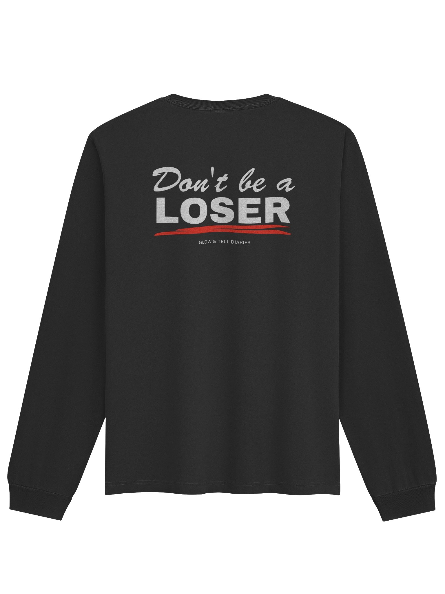 Don't be a LOSER unisex heavy weight long sleeve (black) product image (2)