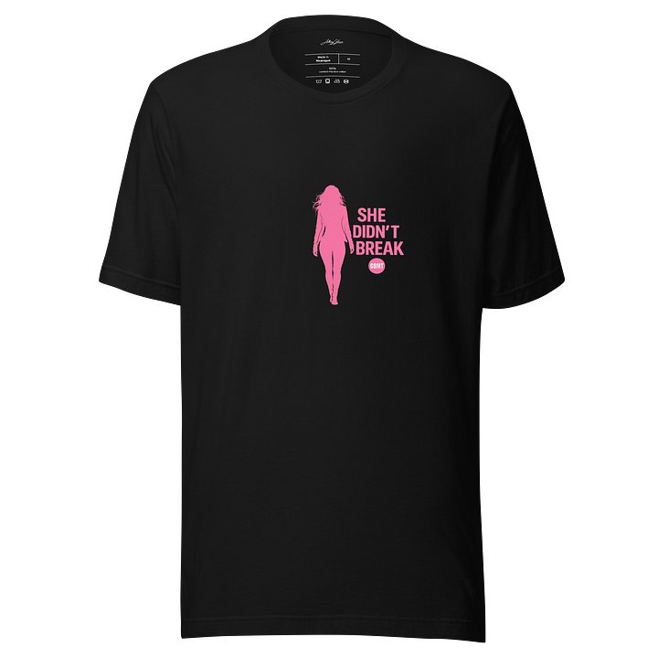 GBMT “She Didn’t Break” Women’s Tee – Pink Strength Edition product image (1)
