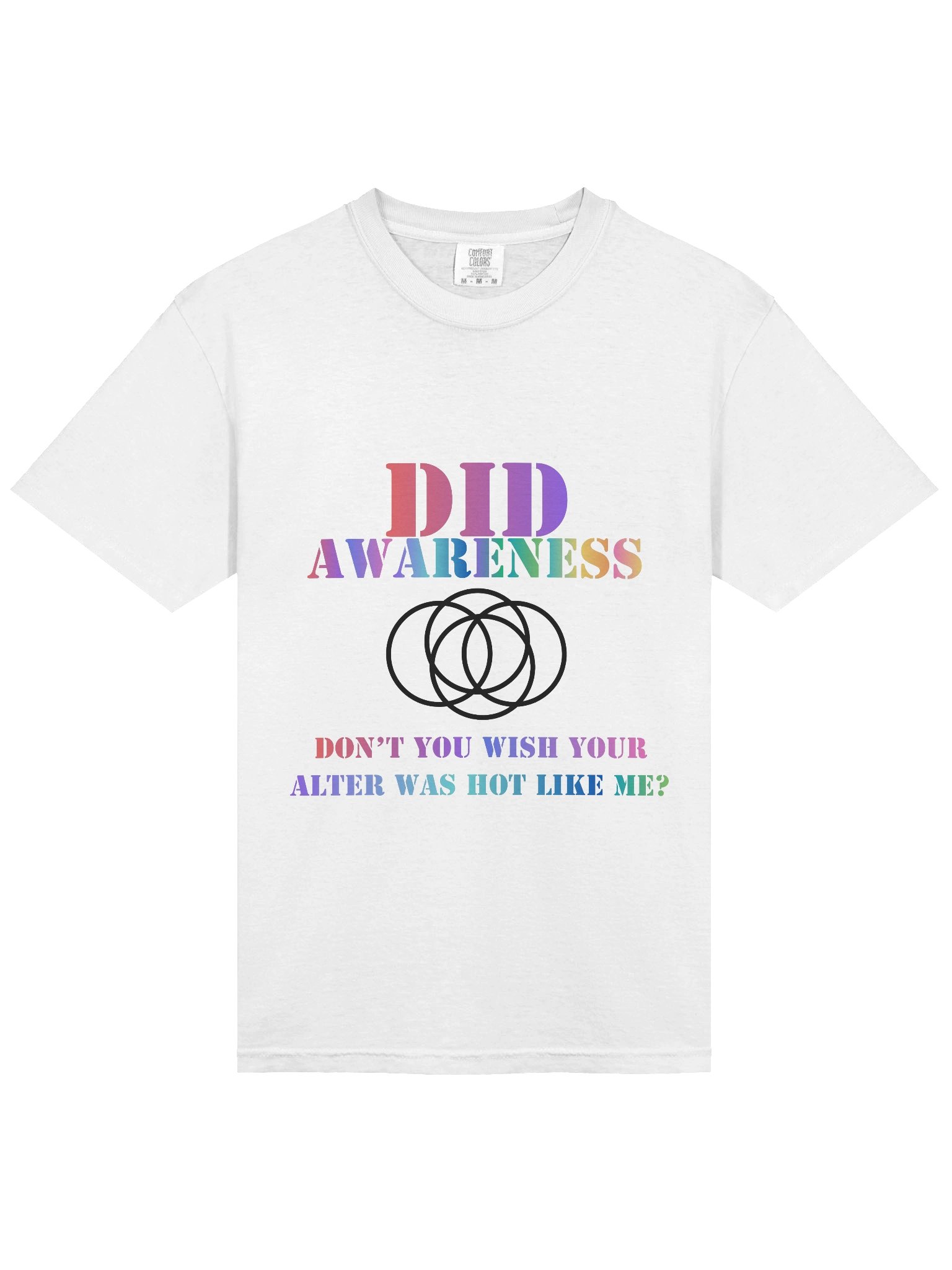 DID Awareness Don't You Wish Your Alter Was Hot Like Me? T-Shirt product image (3)