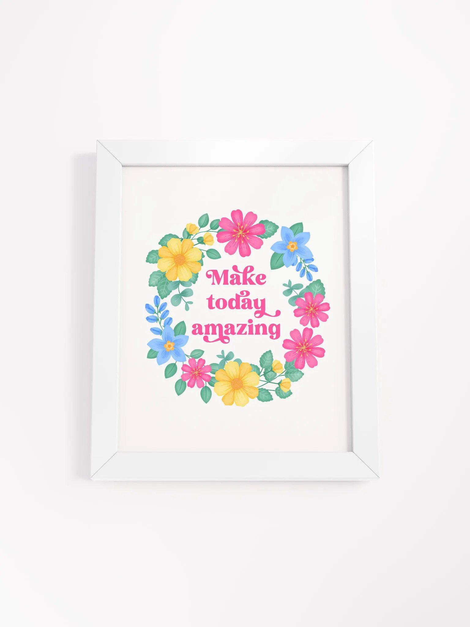 Make today amazing - Motivational Wall Art White product image (4)
