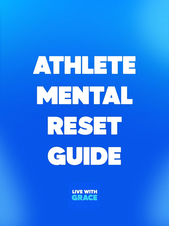 Grace's Athlete Mental Reset Guide product image (1)