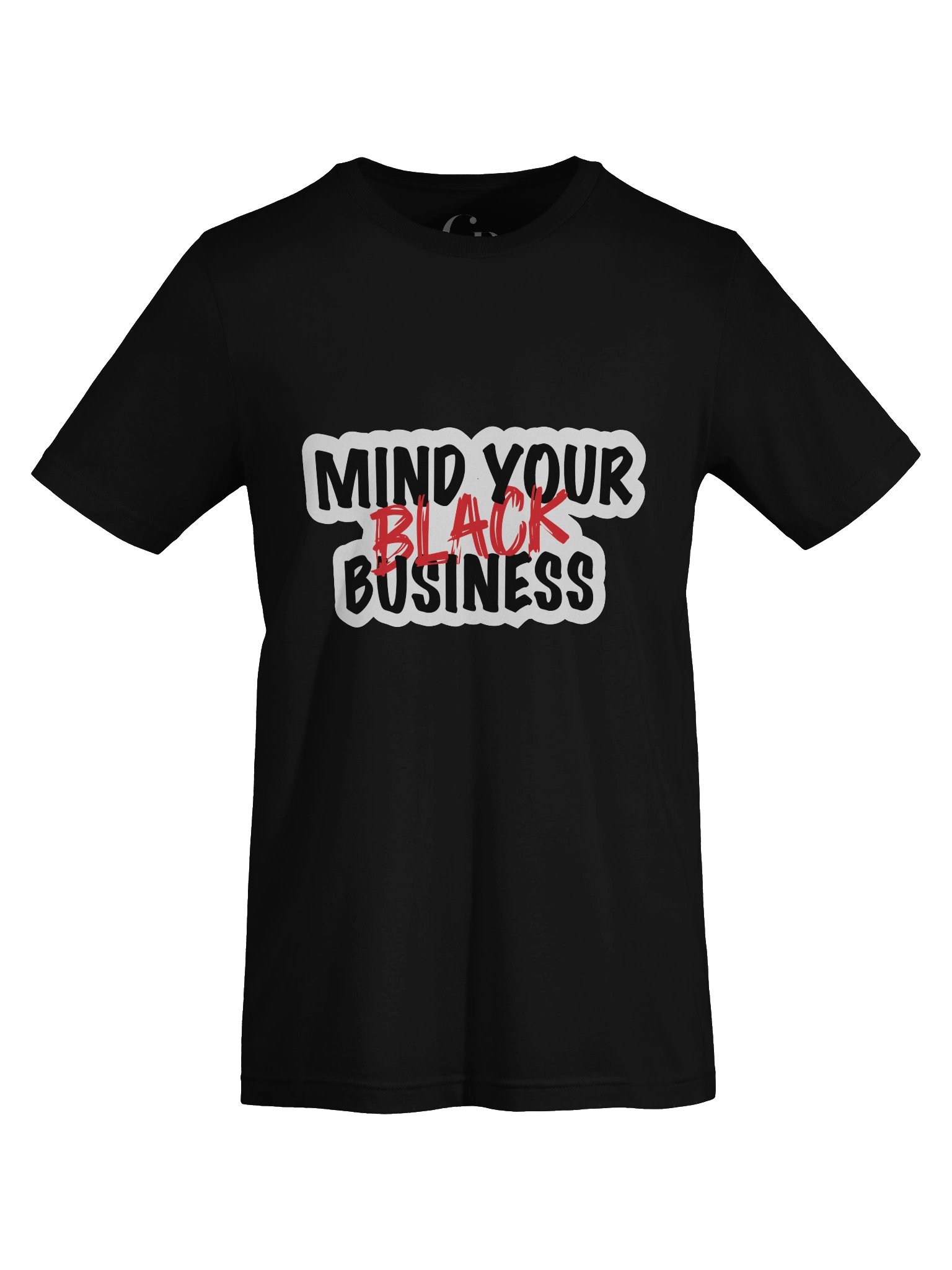MIND YOUR BLACK BUSINESS TEE product image (71)