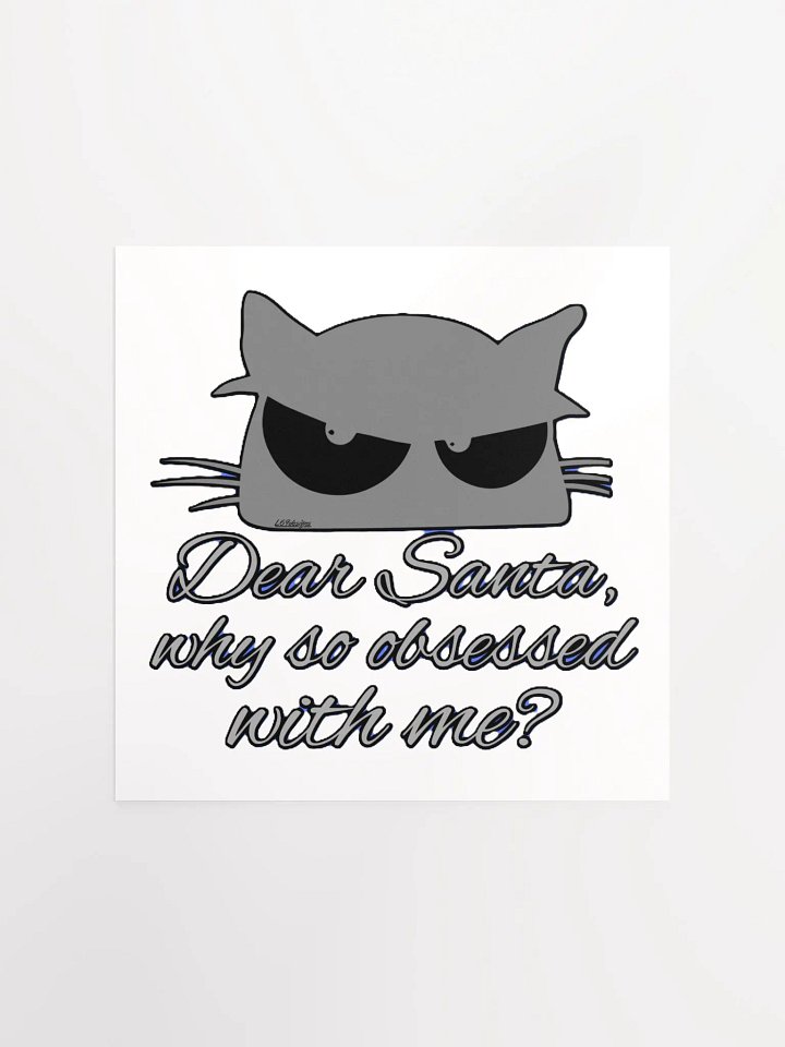 DEAR SANTA, WHY SO OBSESSED WITH ME? product image (7)
