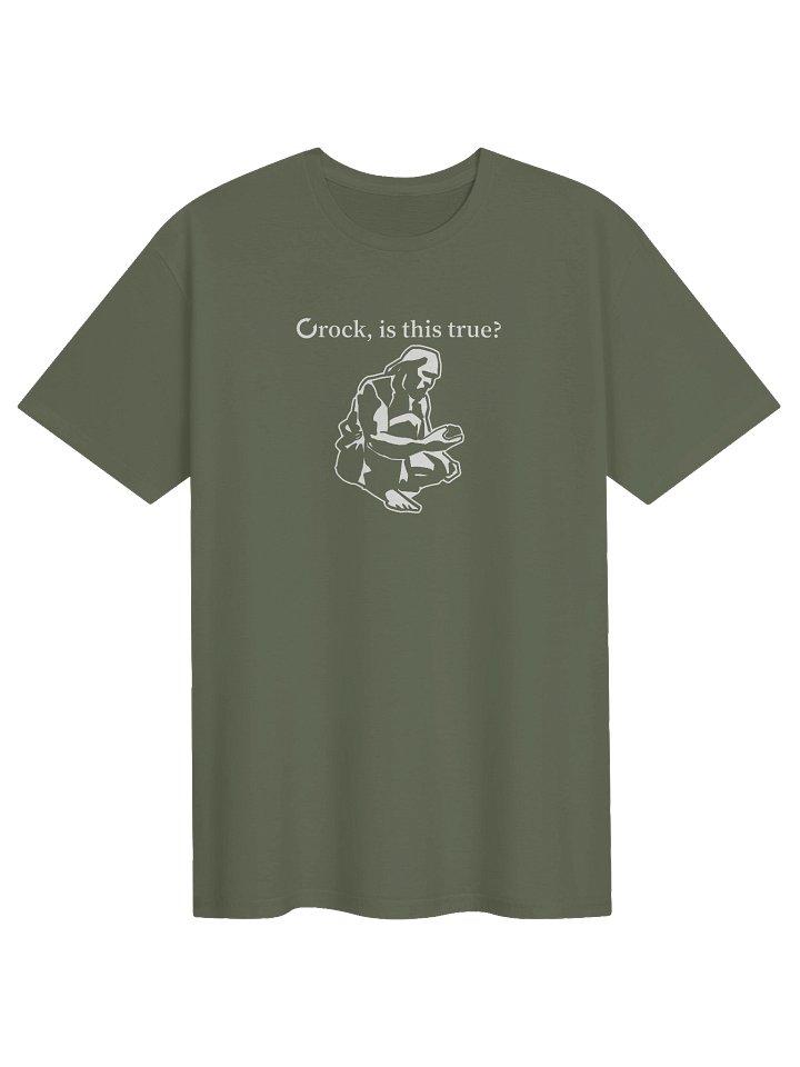 Men's "Crock Is This True?" Military Green T-Shirt product image (1)