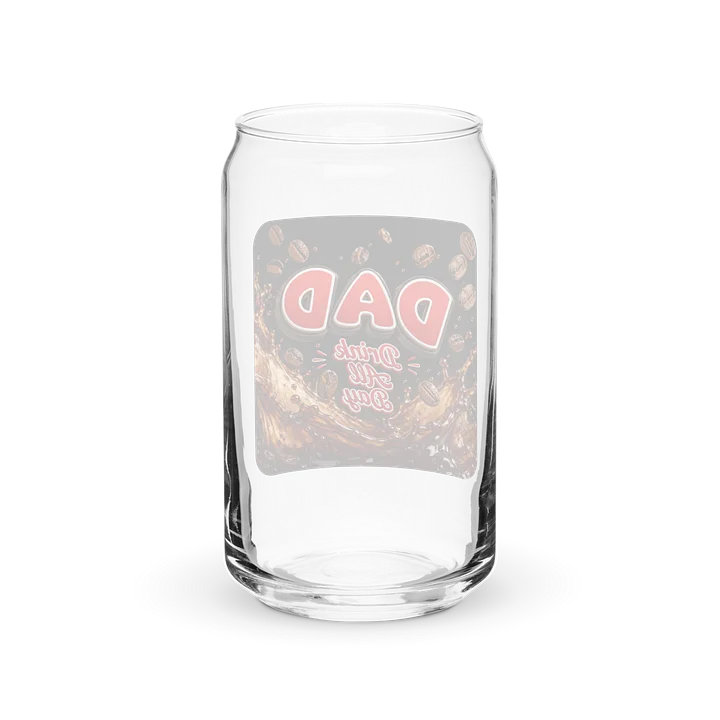 DAD Drink All Day Coffee Can Glass product image (6)