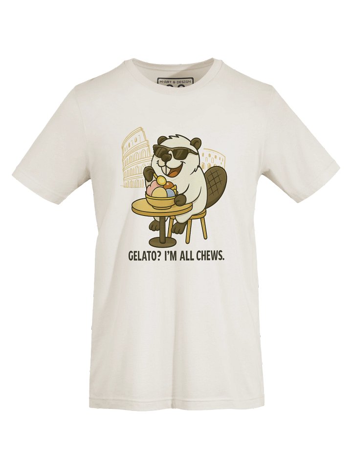 Funny Beaver Gelato Shirt – Cute Italy Food Pun Tee with Colosseum – “I’m All Chews” | art.4uand.me product image (1)