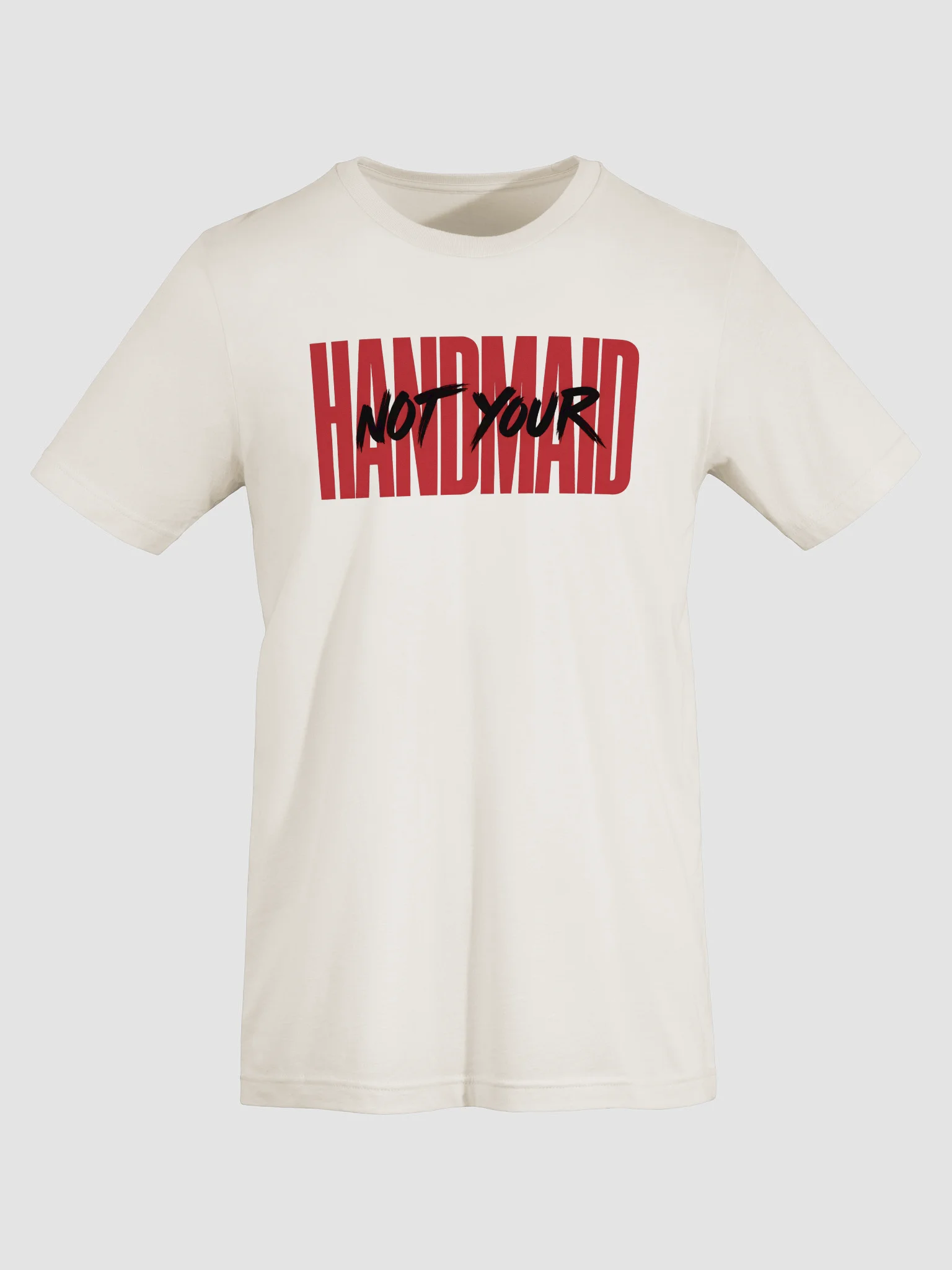 Not Your Handmaid Tee. product image (50)