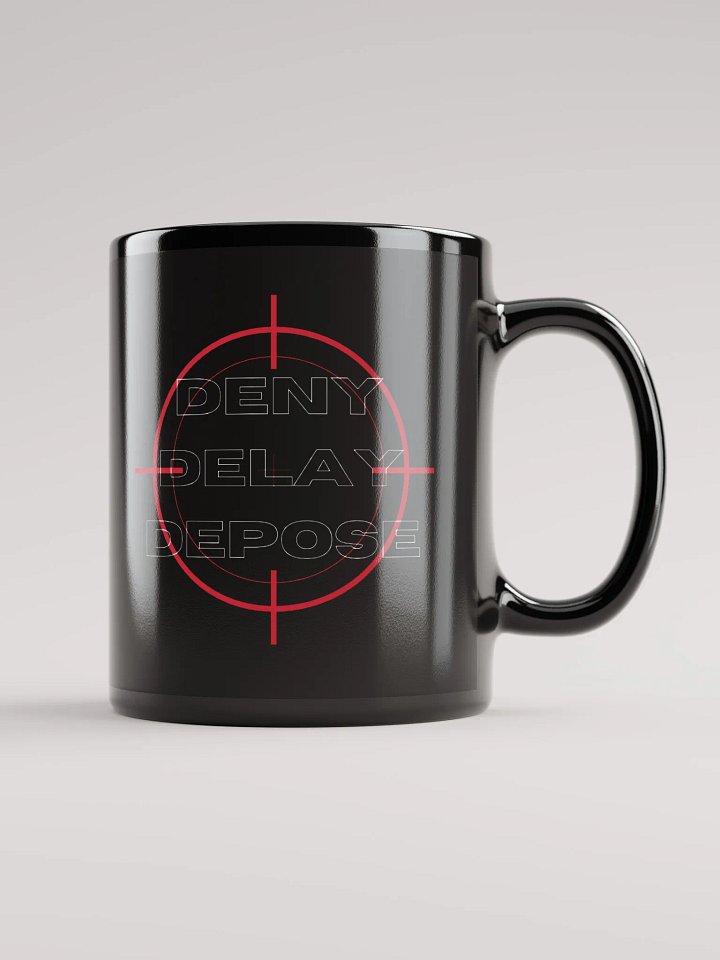 DENY DELAY DEPOSE product image (1)