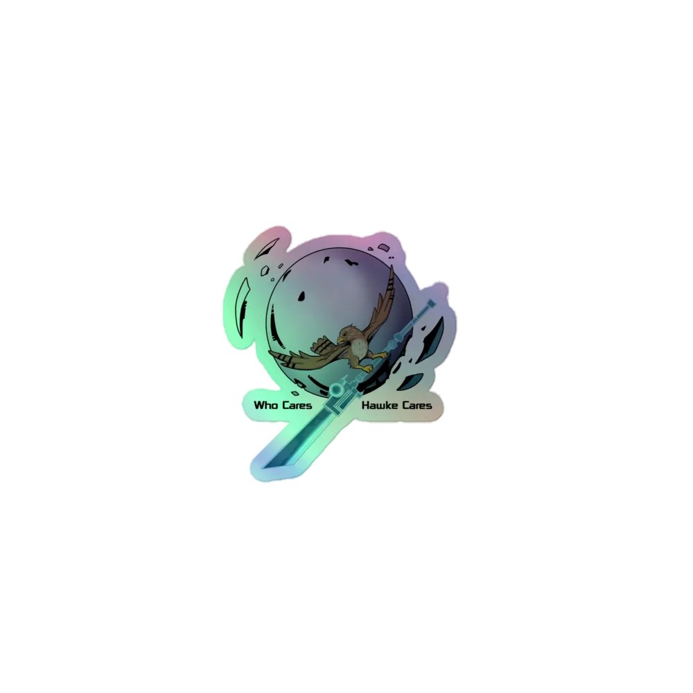 Who cares? Hawke Cares! Holographic sticker product image (1)