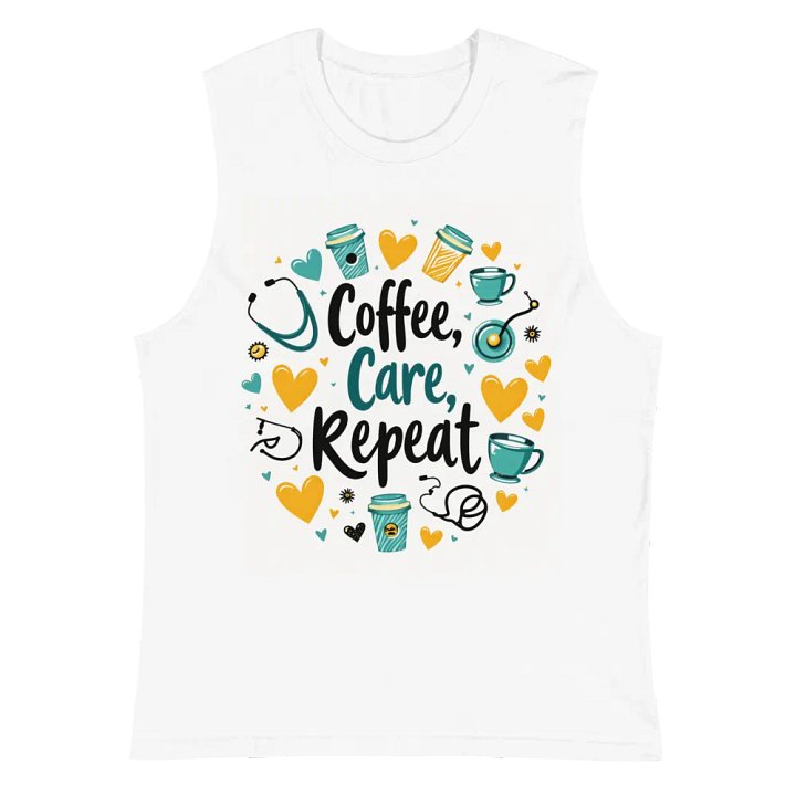 Care & Caffeine Muscle Tank product image (2)