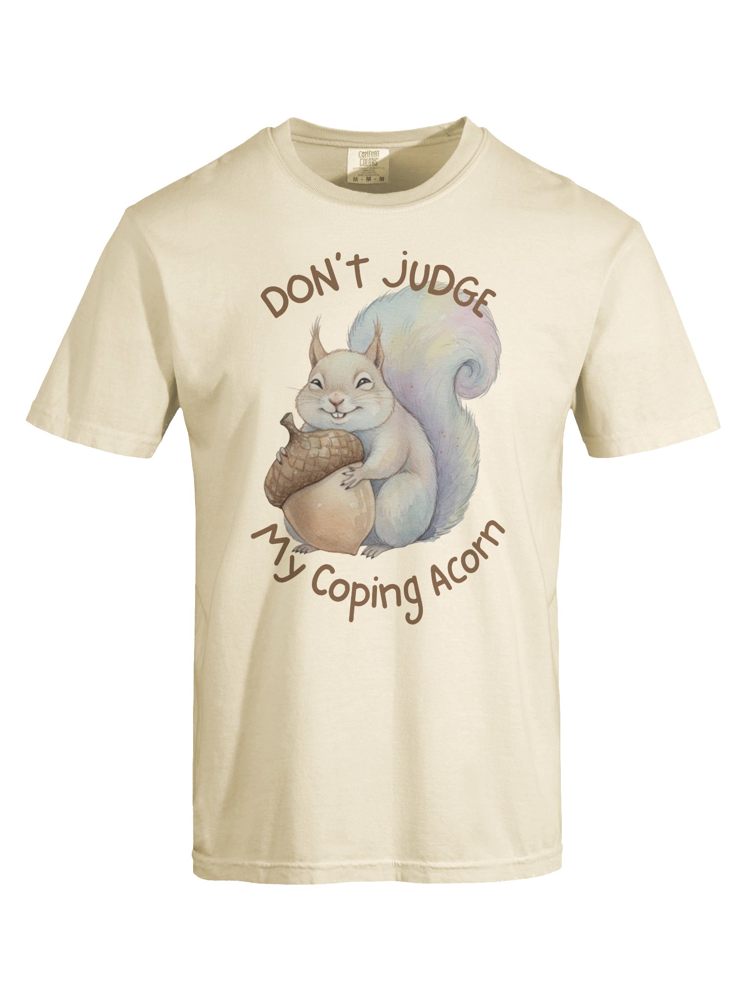 Don't Judge My Coping Acorn, Squirrel Hug Tee product image (32)