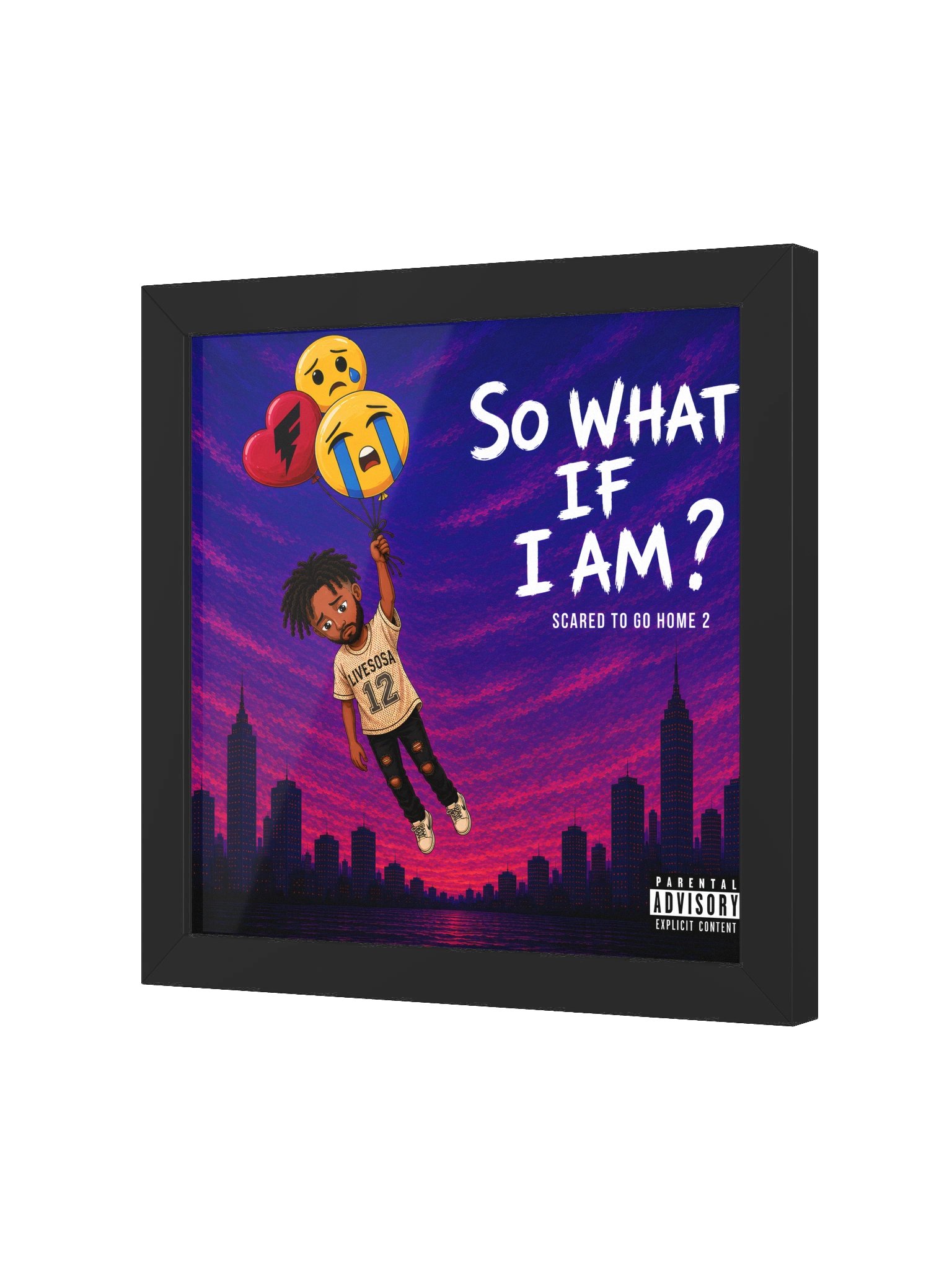 So What If I Am? Scared to Go Home 2 Framed Poster product image (3)