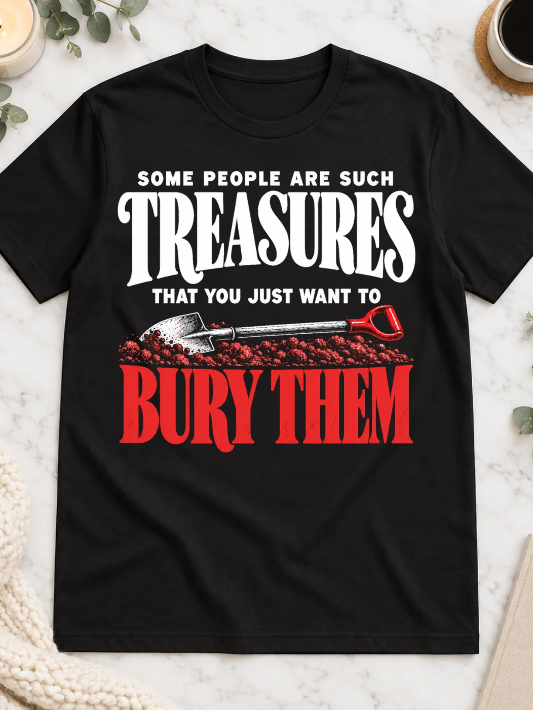 Some People Are Such Treasures T-Shirt product image (1)