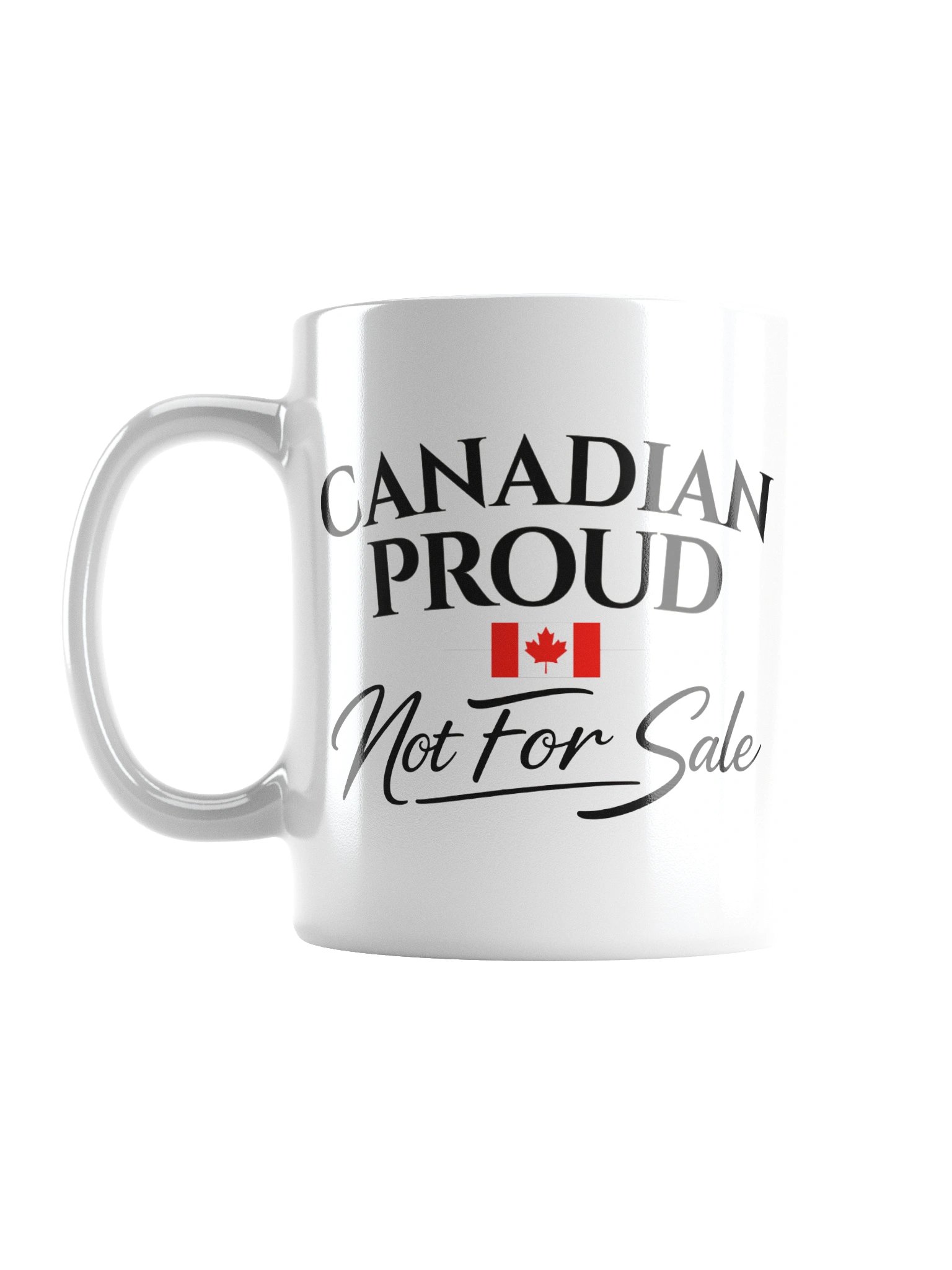 Canadian Proud - Not For Sale Mug product image (1)