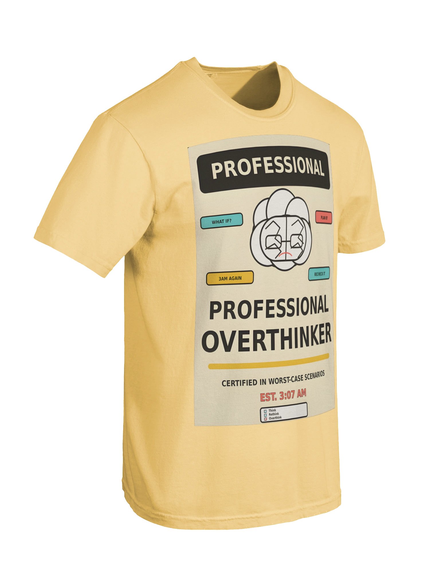 Professional Overthinker | Funny Relatable T-Shirt product image (74)