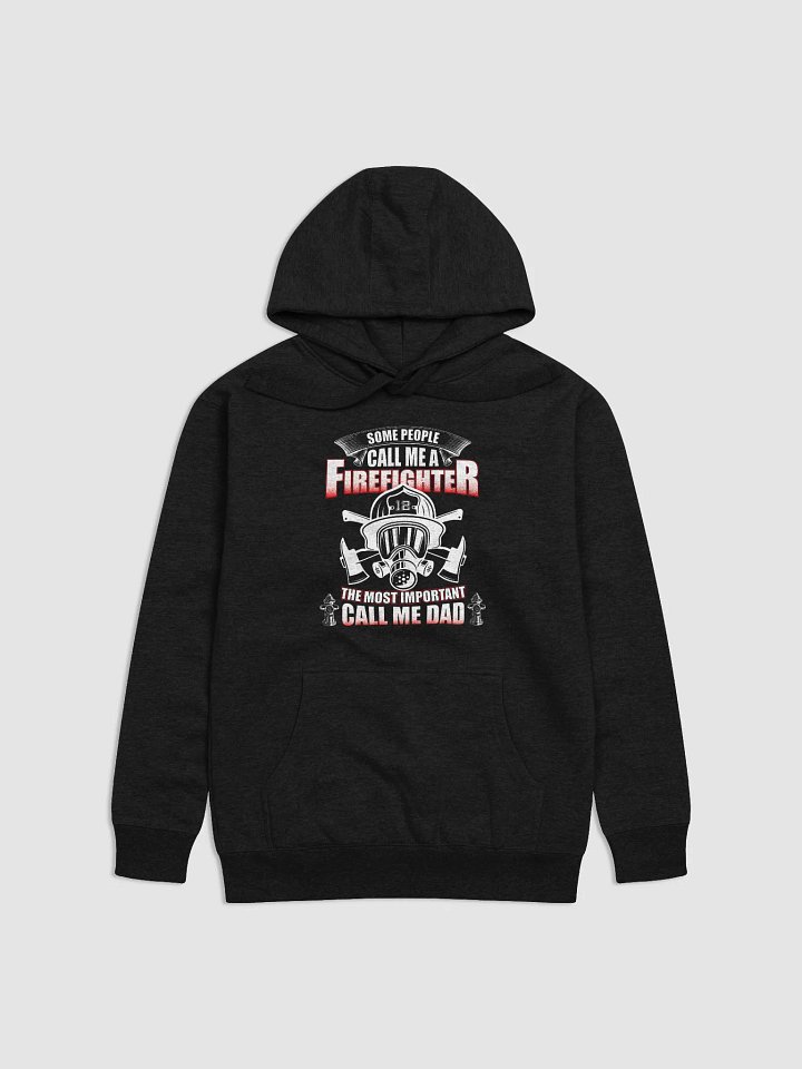 Firefighter Father - Adult Hoodie product image (1)