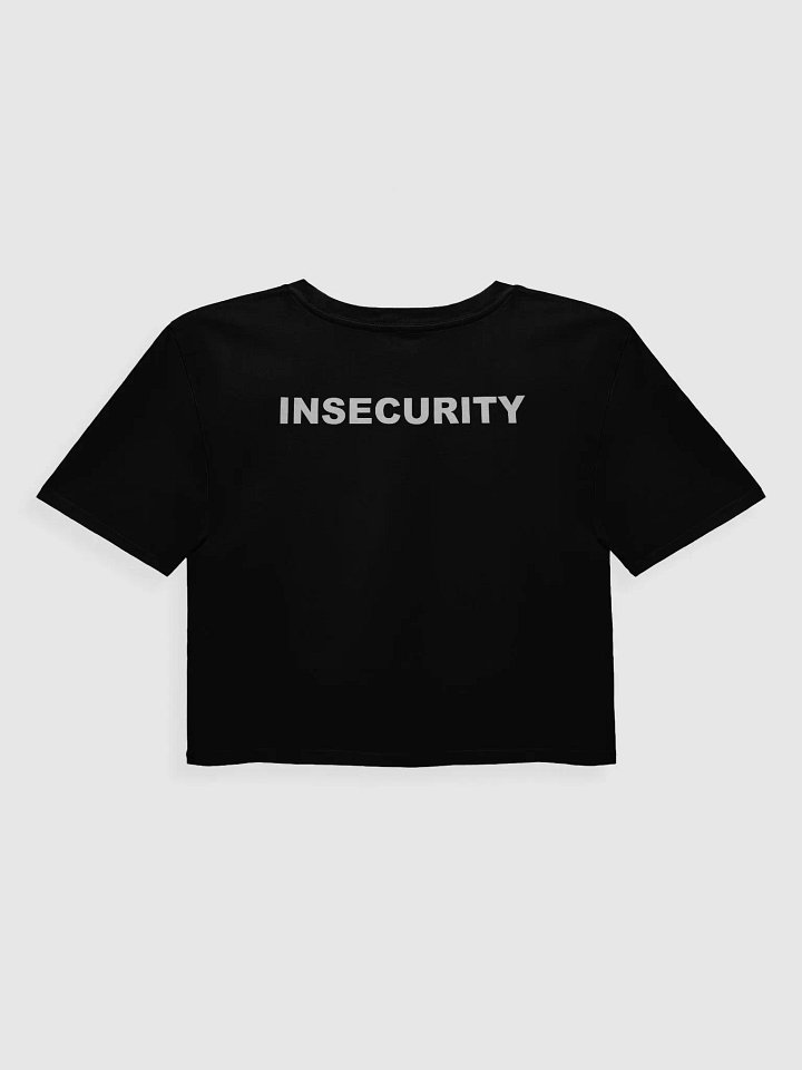 INSECURITY Premium Crop Top product image (2)