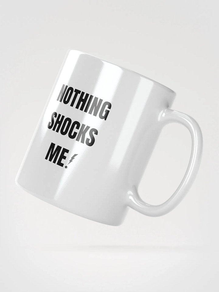 Funny Electrician's Mug - Nothing Shocks Me! product image (2)