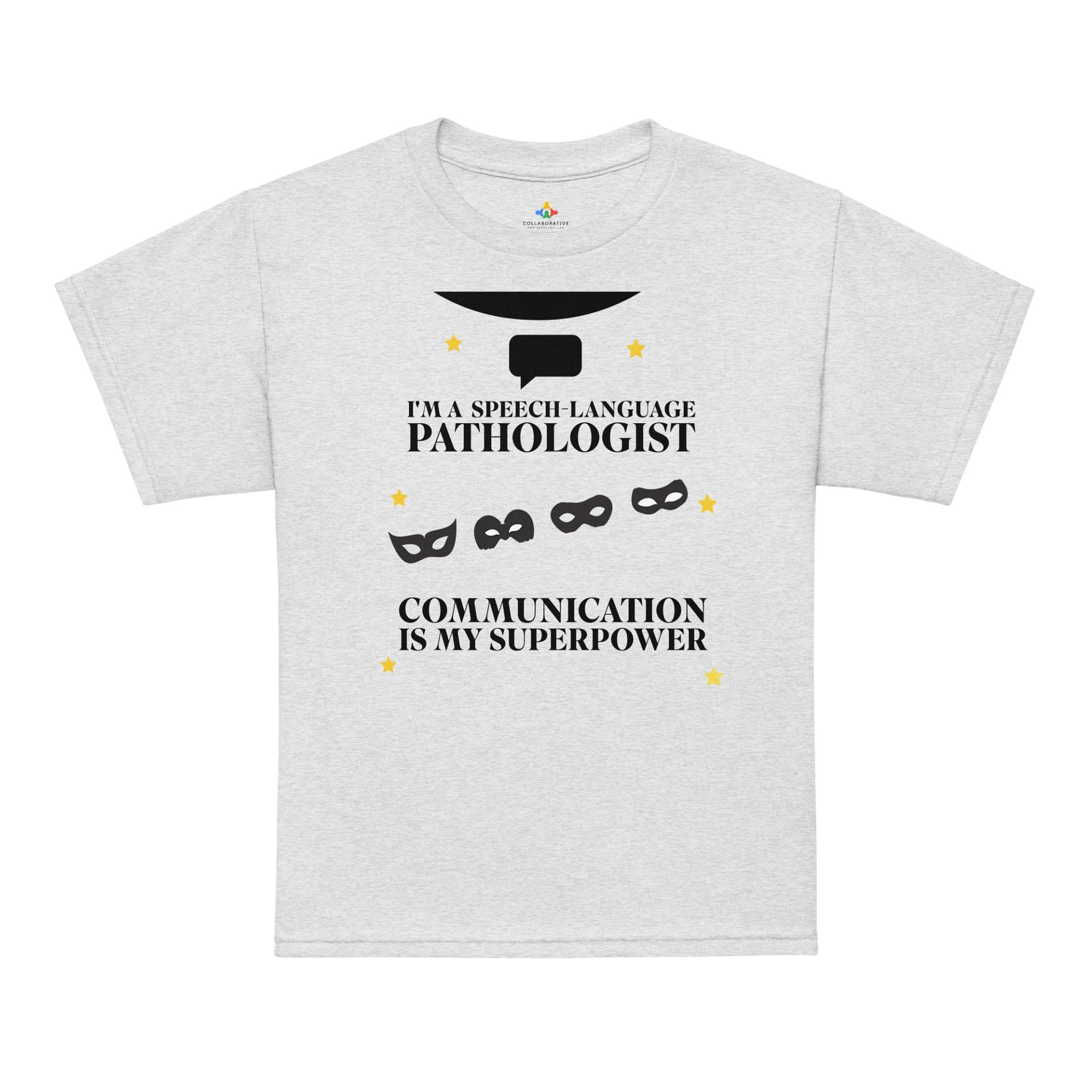 I am a Speech-Language Pathologist. Communication is My Superpower Kids T-Shirt product image (1)