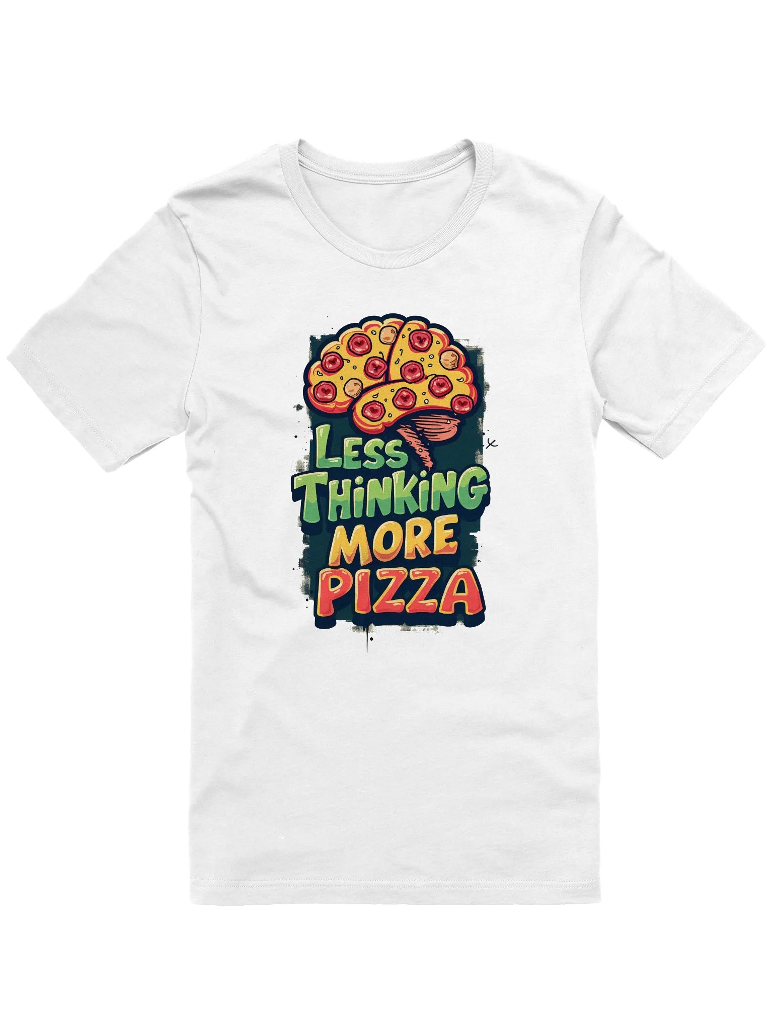 Less thinking, More Pizza product image (1)