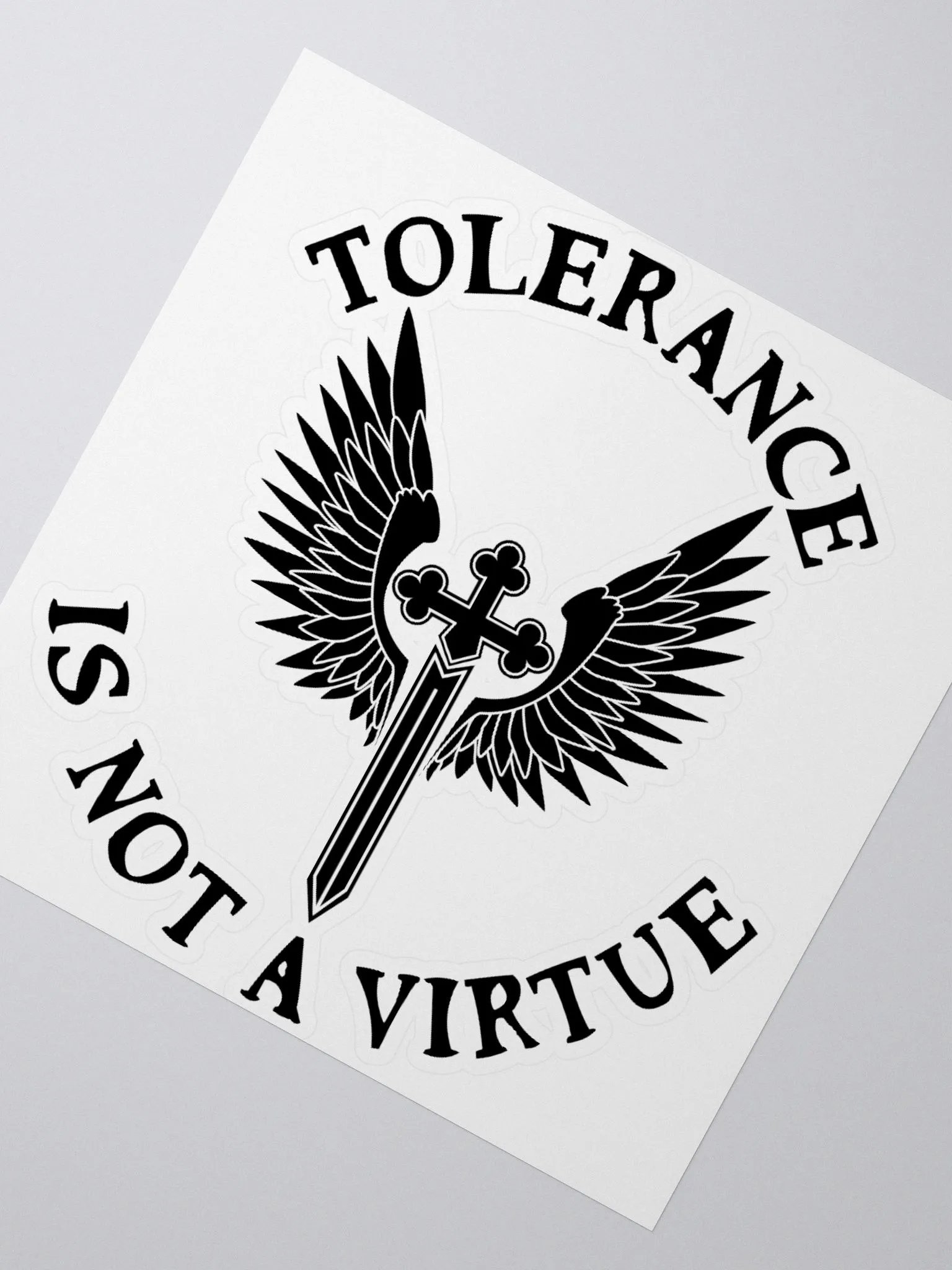 Tolerance is Not a Virtue Sticker (Black) product image (4)
