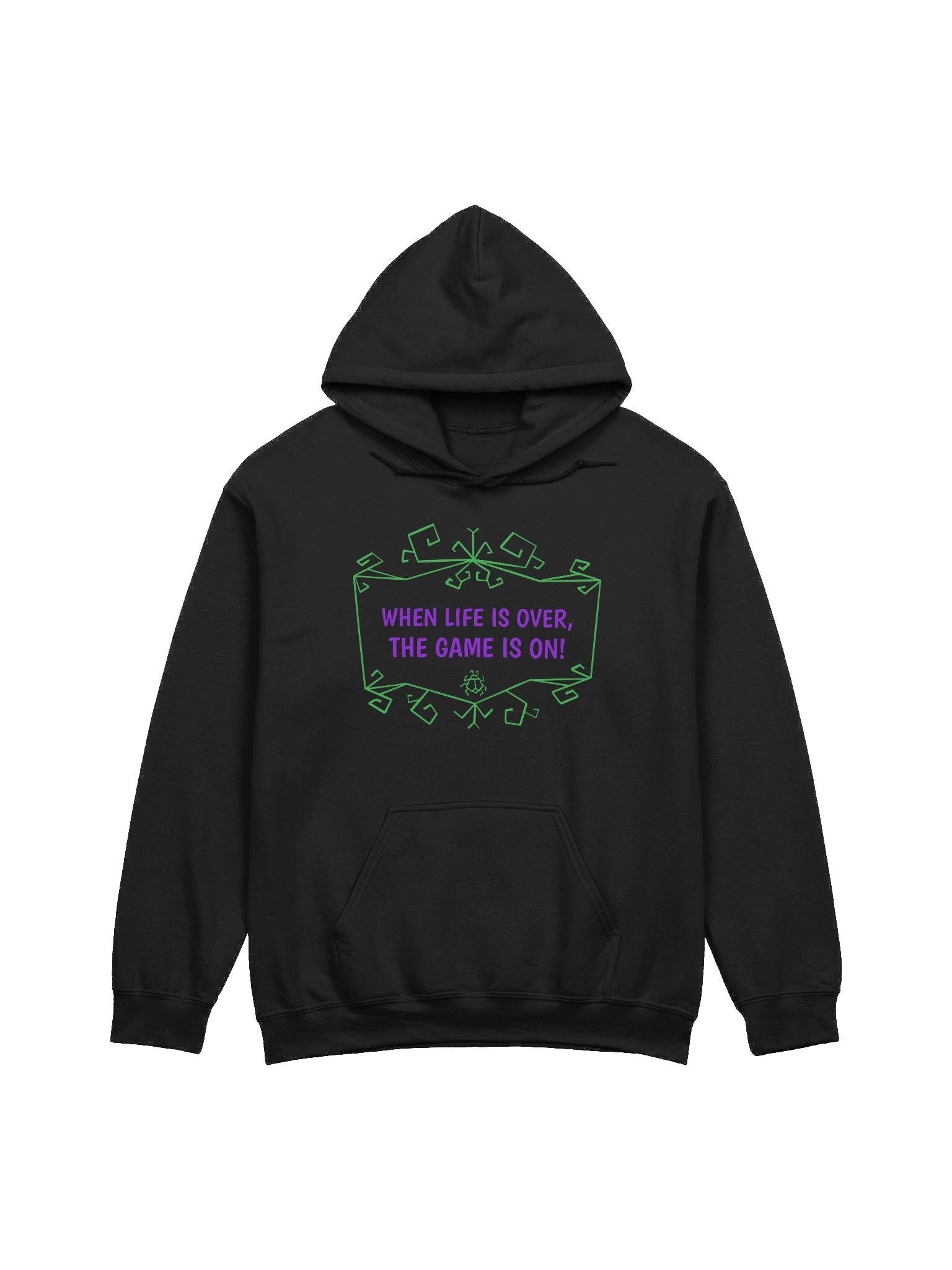 [UM Designs] When Life Is Over, The Game Is On - Unisex Pullover Graphic Hoodie product image (1)