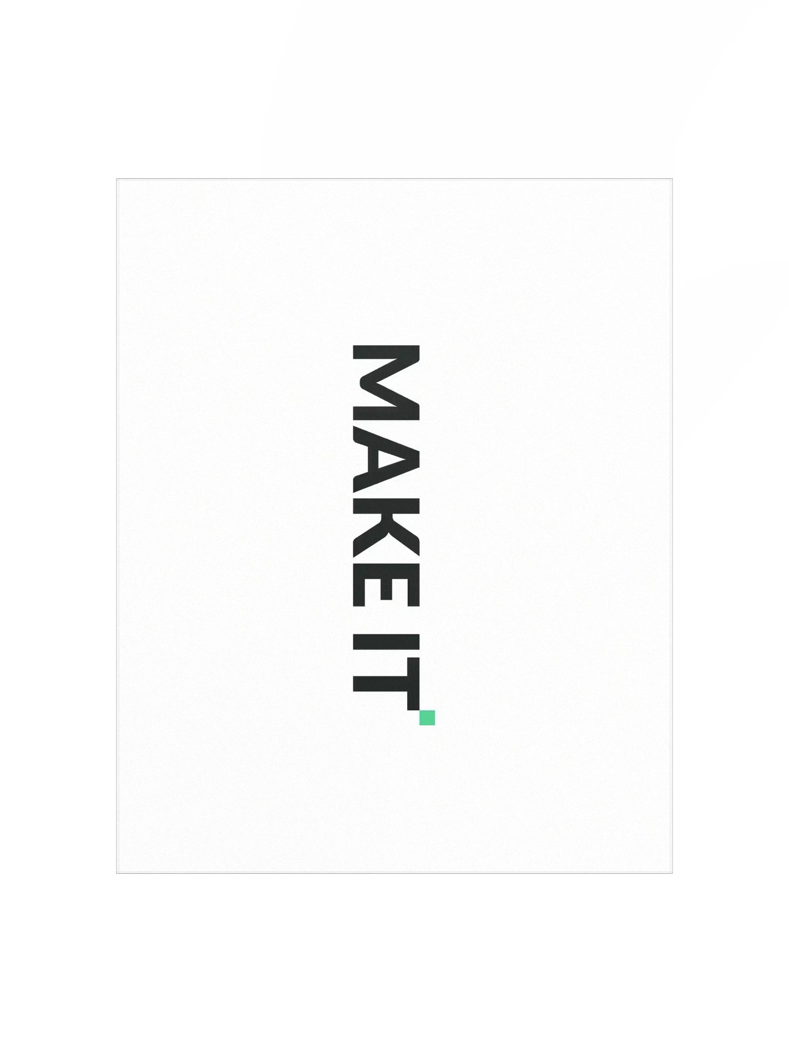 MAKE IT SIGNATURE POSTER product image (1)