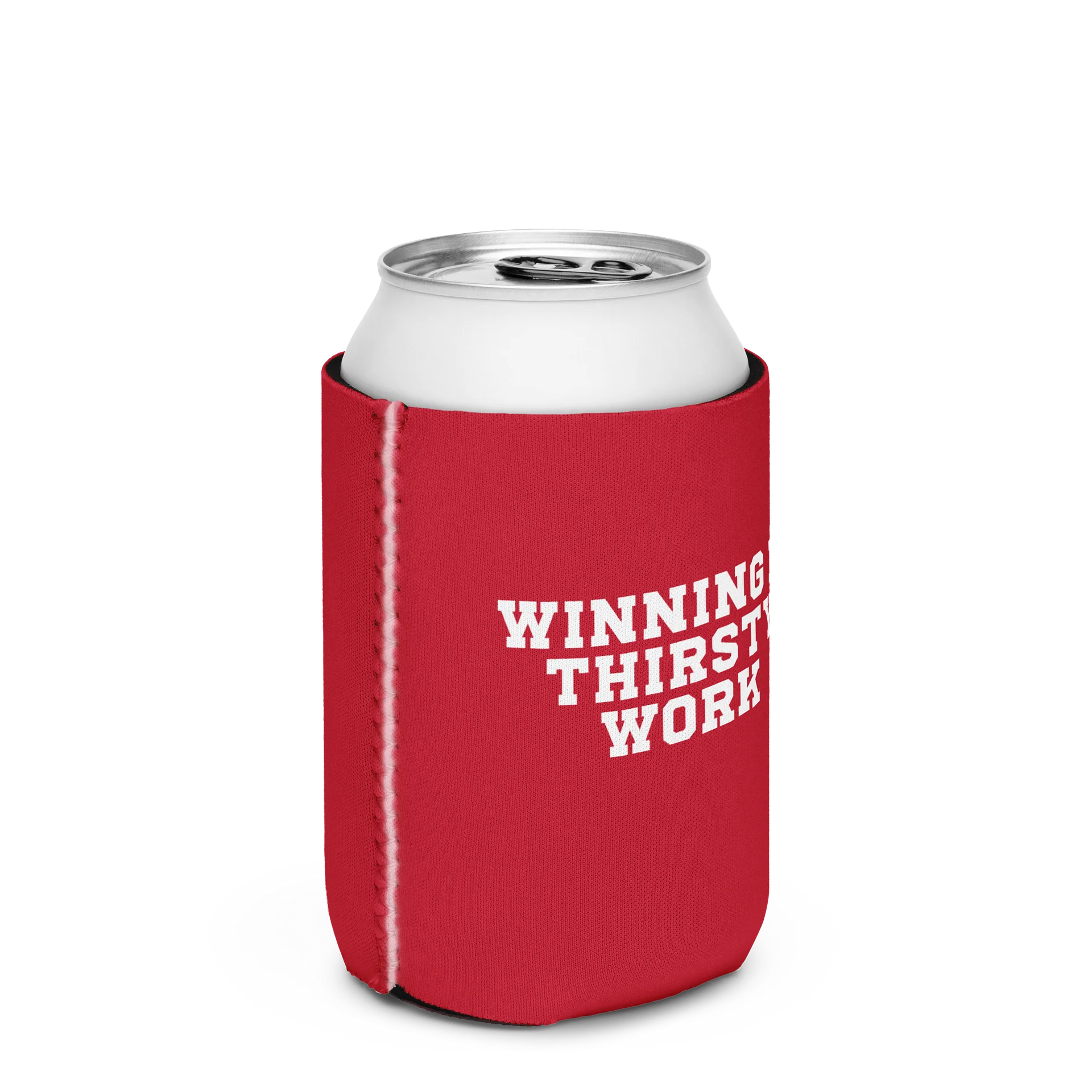 Winning Is Thirsty Work Koozie product image (3)