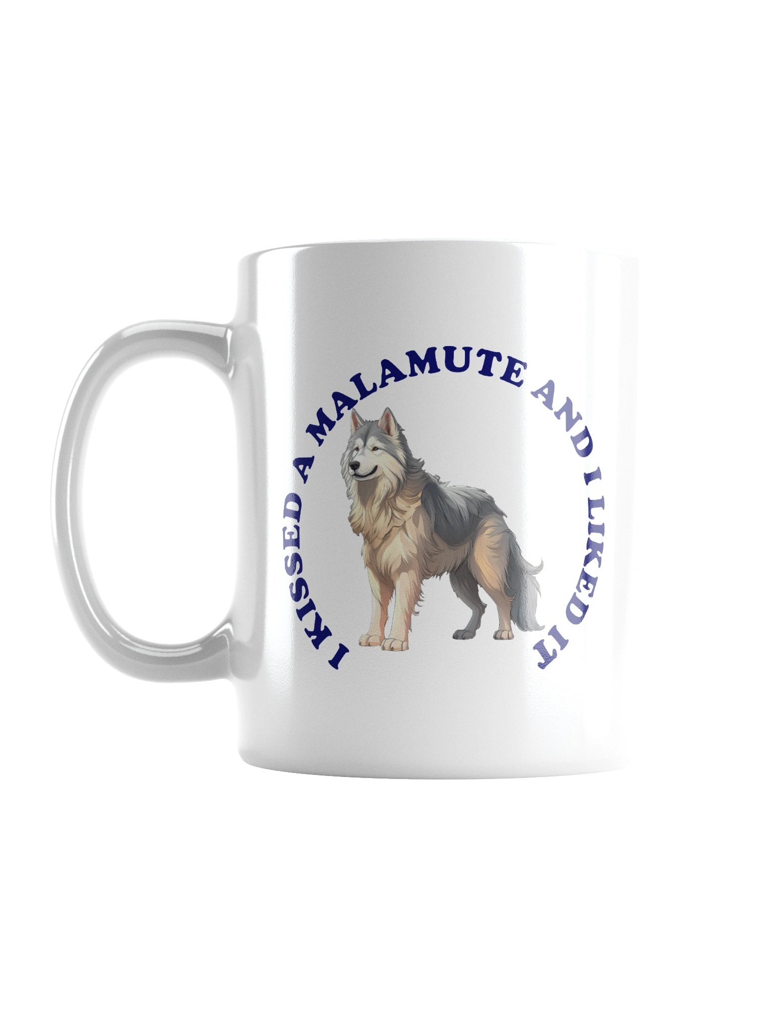 I Kissed a Malamute, Mug product image (3)