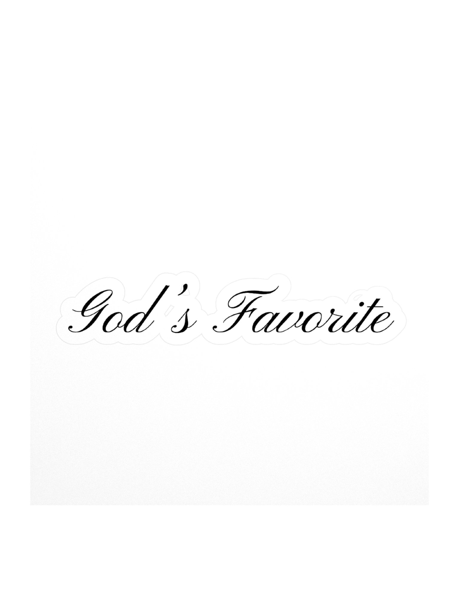 God's Favorite Sticker product image (1)