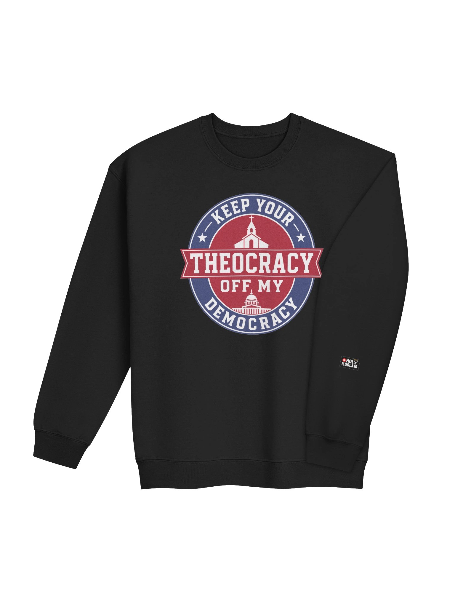 Keep Your Theocracy Off My Democracy - Crewneck Sweatshirt product image (4)