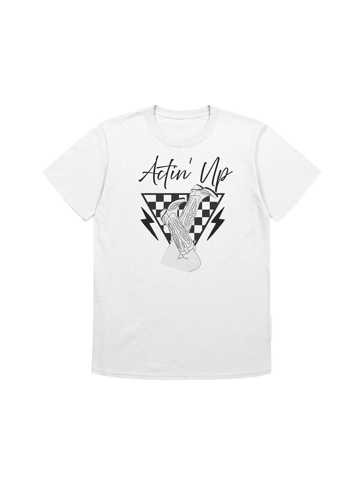 Actin' Up Unisex Super Soft Graphic Tee 🤠 product image (1)