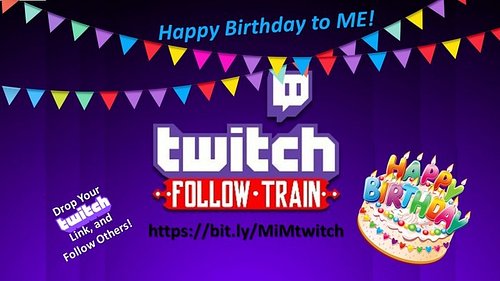 #HappyBirthday to Me!

Thanks for your Present!
(a Follow on Twitch!)
bit.ly/MiMtwitch!