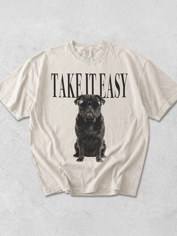 Take It Easy '90s Pop Vintage-Style T-Shirt for Pug(Black) Owner product image (1)