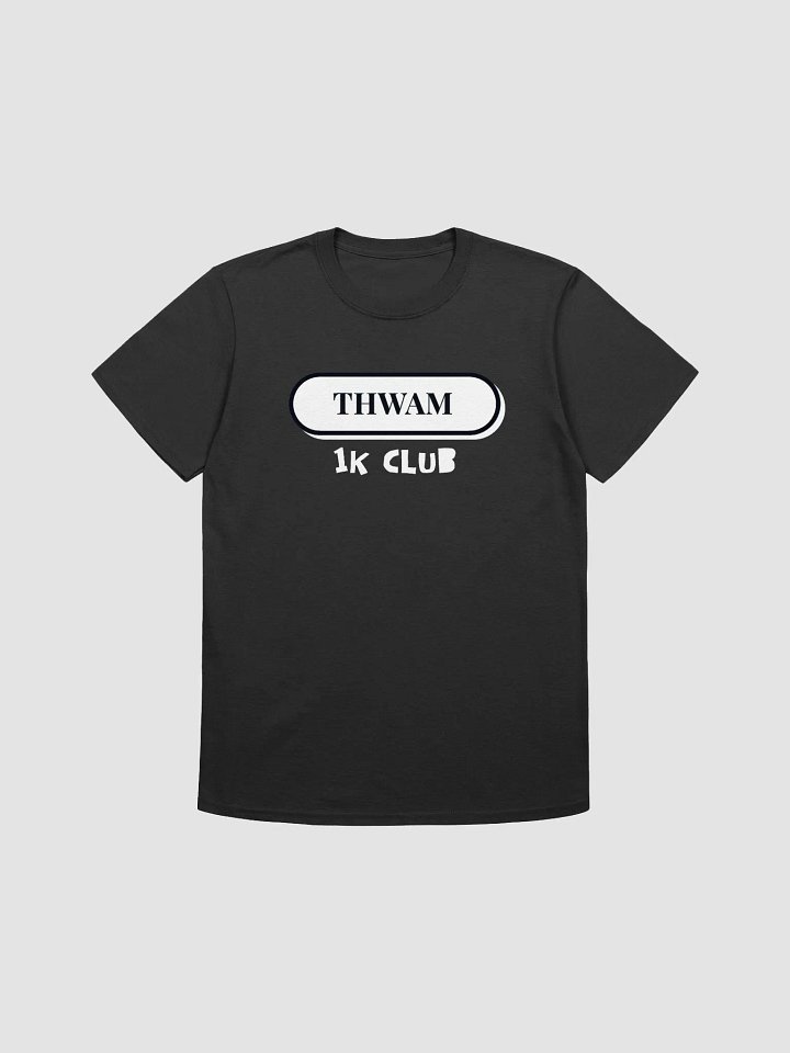 LIMITED EDITION THWAM 1K CLUB product image (1)