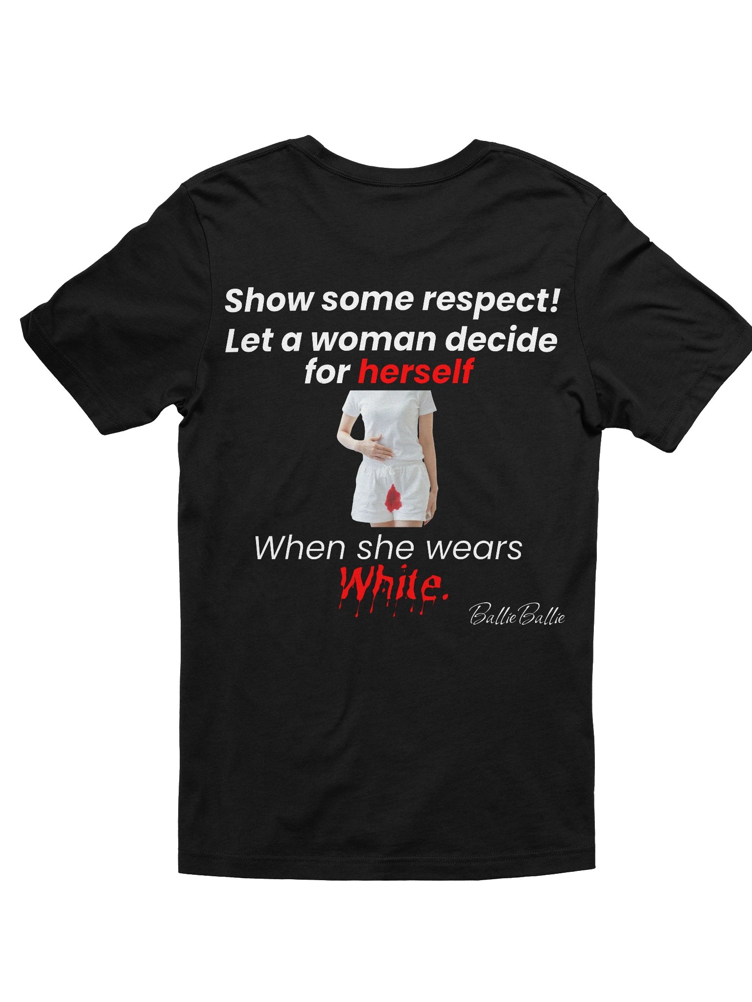 Show some respect! Let a woman decide for herself when she wears white. product image (2)