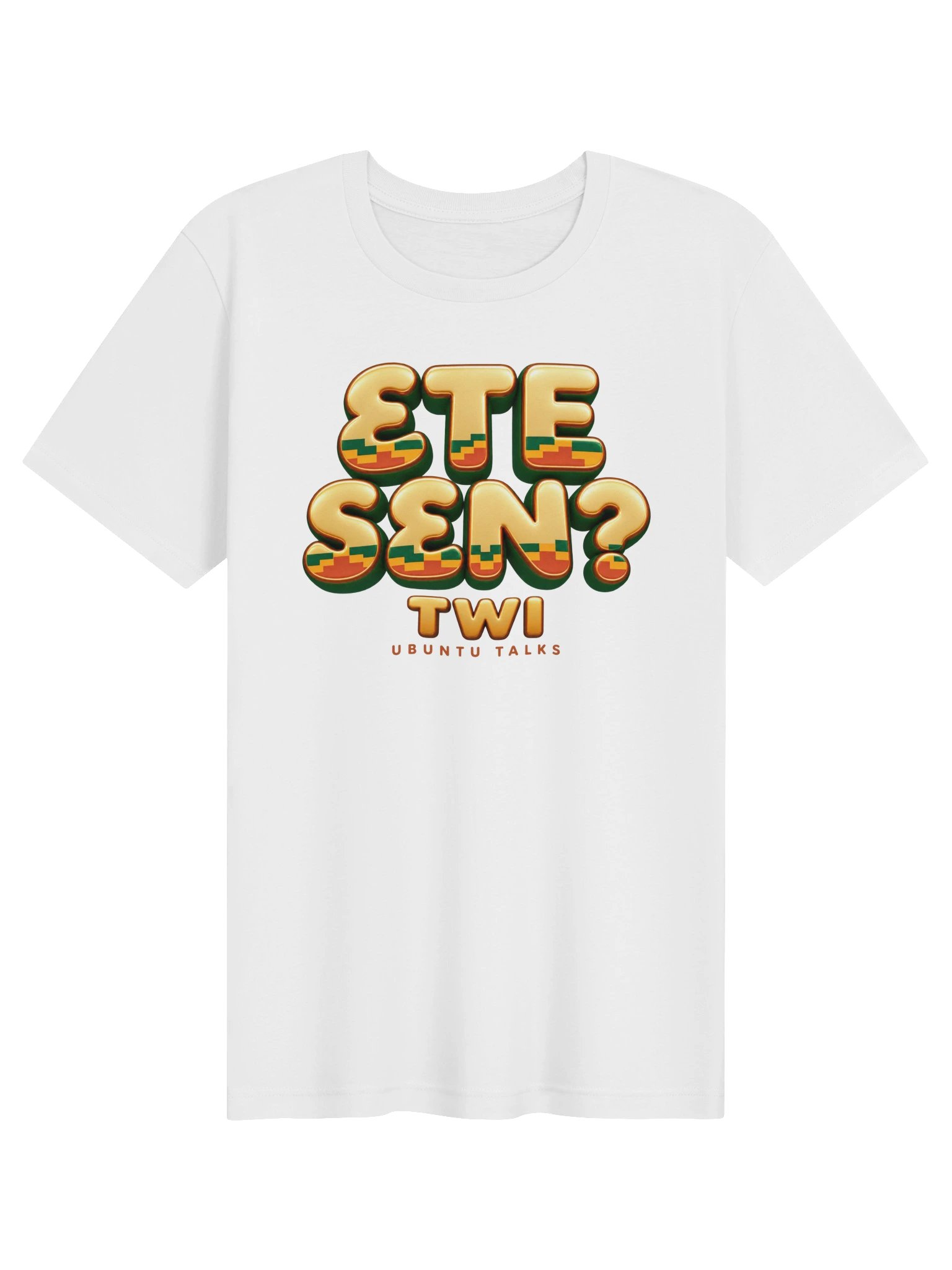 Ubuntu Talks Heritage — ƐTE SƐN? | Twi Heritage Tee product image (1)