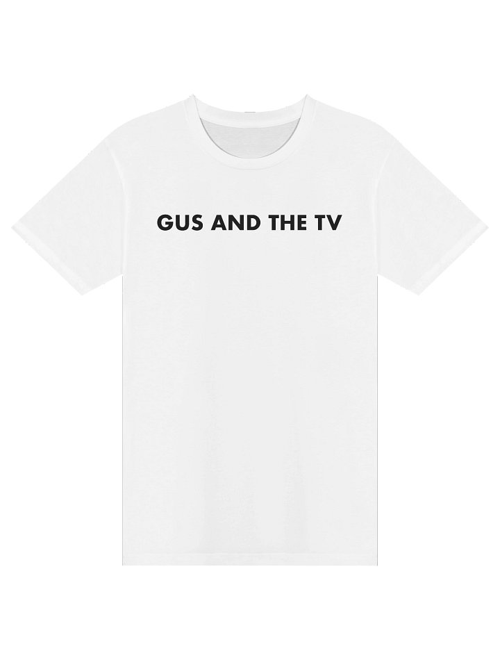 Gus and the TV - Plain White Tee product image (1)