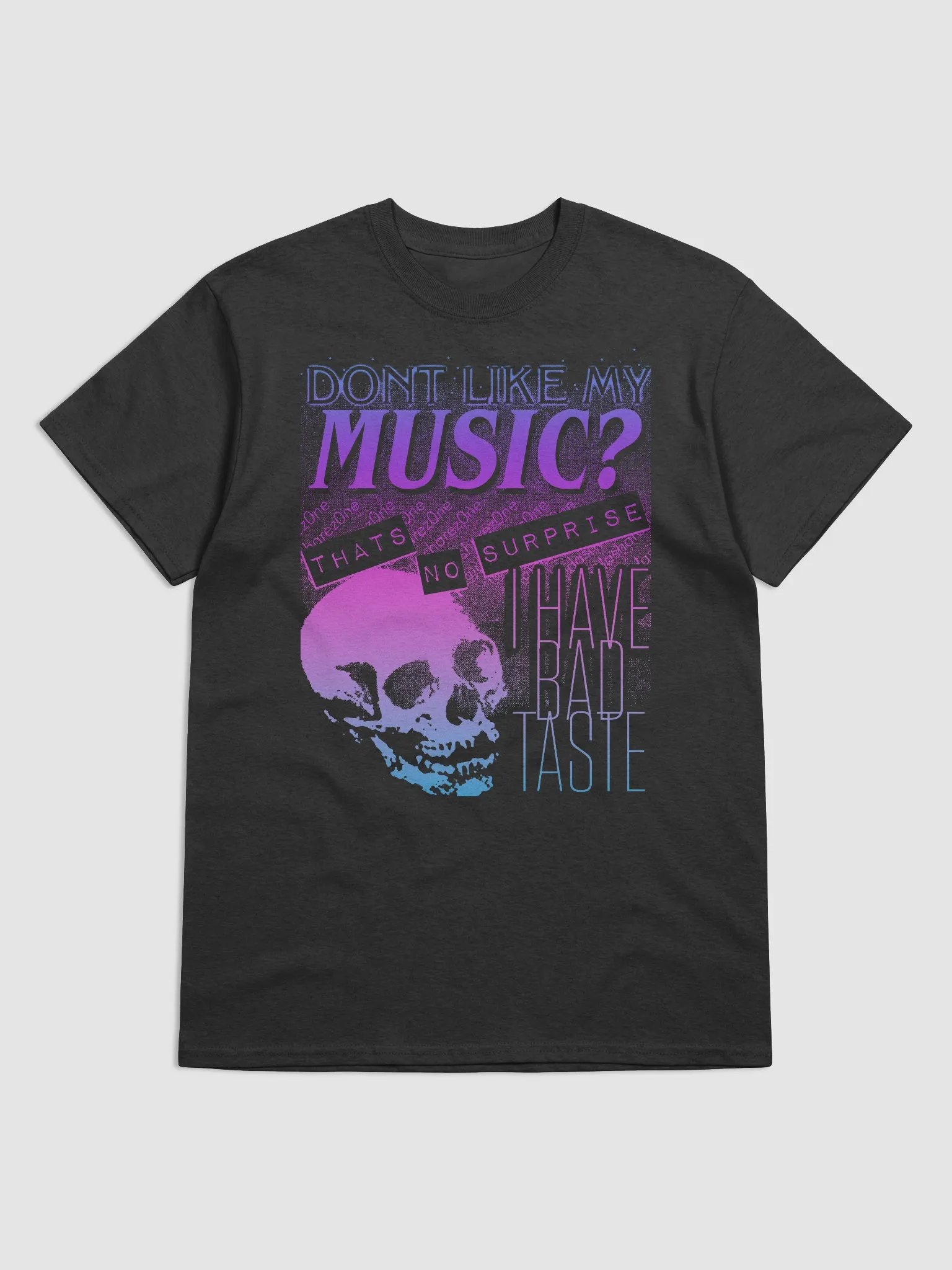 DONT LIKE MY MUSIC? product image (1)
