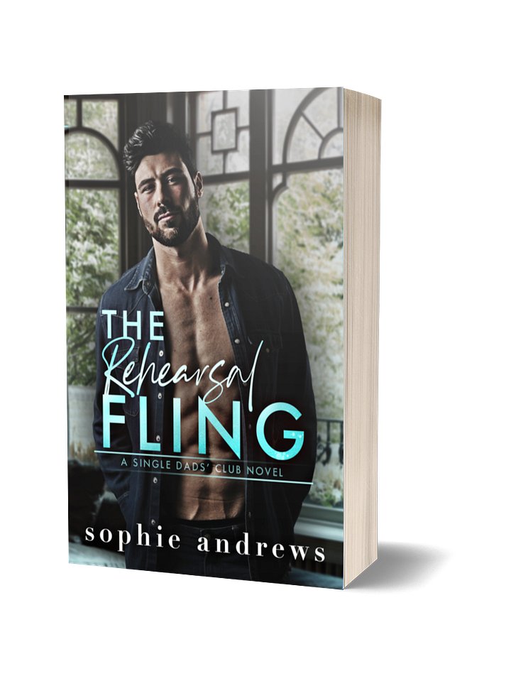 The Rehearsal Fling Special Edition (Single Dads Club Book 1) product image (2)