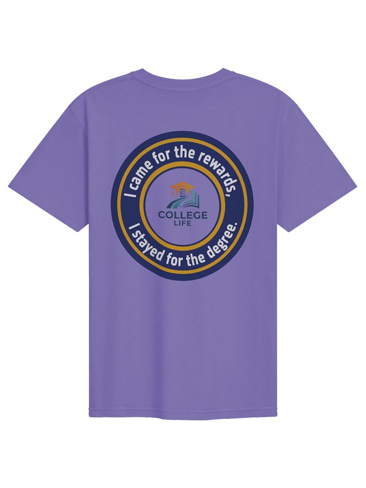 I came for the rewards T-shirt product image (15)