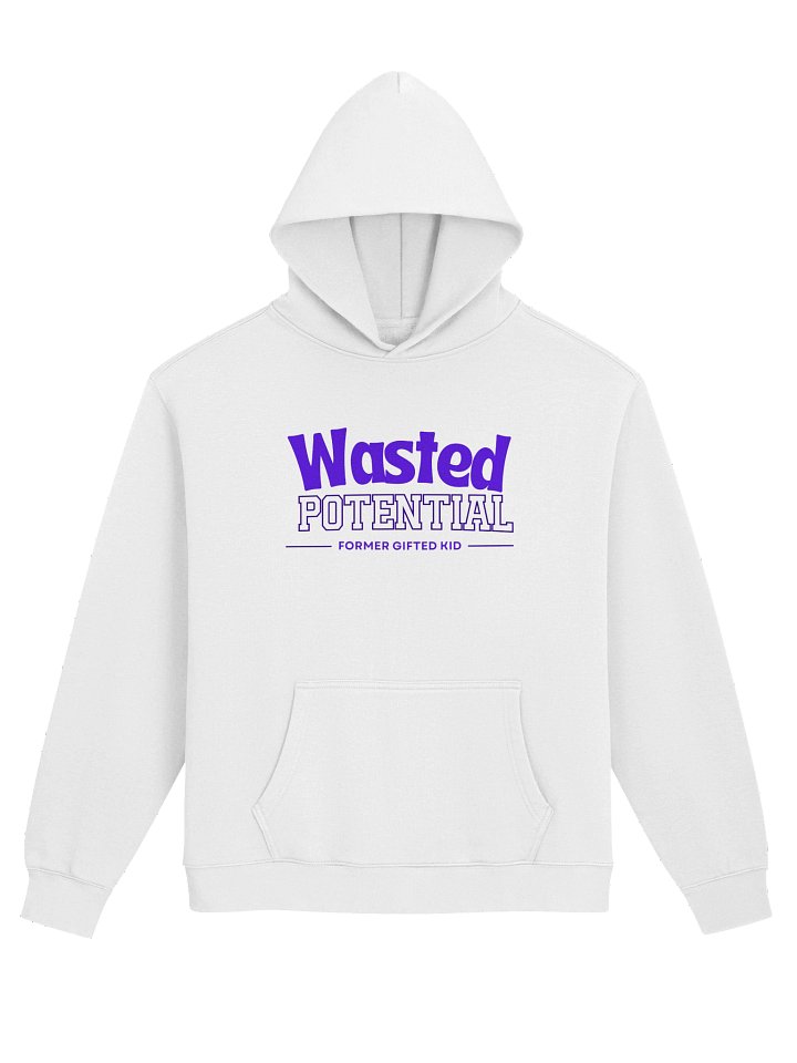 Former Gifted Kid Hoodie product image (1)