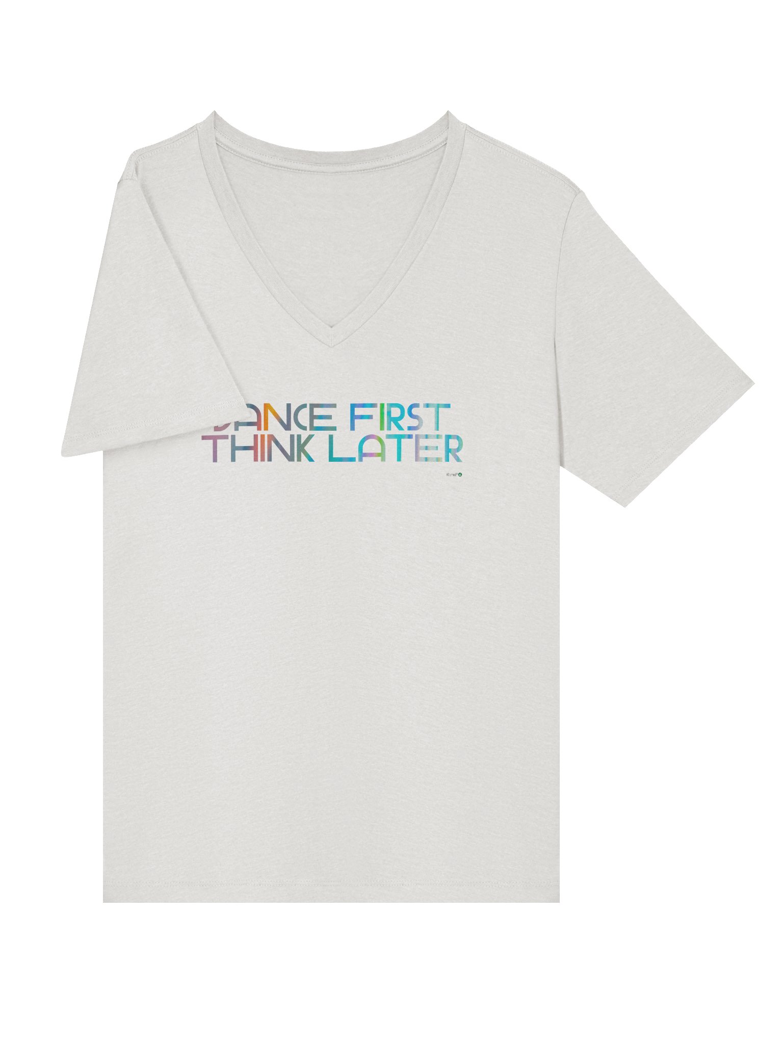 Dance First, Think Later V-Neck Tee product image (60)
